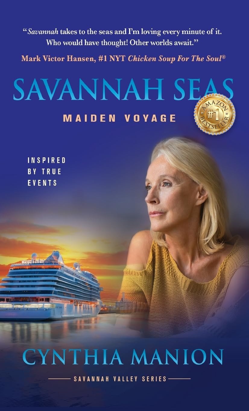 Savannah Seas: Maiden Voyage by Cynthia Manion, Amazon number one bestseller edition